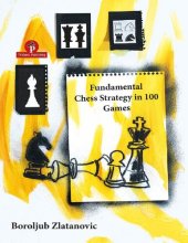 book Fundamental Chess Strategy in 100 Games