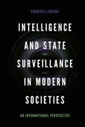 book Intelligence and State Surveillance in Modern Societies