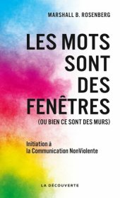 book Les mots sont des fenêtres (ou bien ce sont des murs)