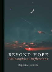 book Beyond Hope: Philosophical Reflections