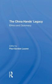 book The China Hands' Legacy: Ethics And Diplomacy