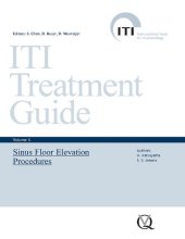 book Sinus Floor Elevation Procedures (ITI Treatment Guide, Volume 5) (ITI Treatment Guides)