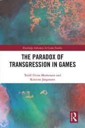 book The Paradox of Transgression in Games