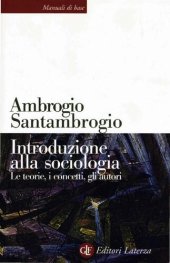 book Introduzione Alla Sociologia. Le Teorie, I Concetti, Gli Autori