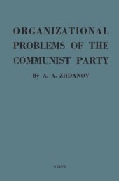 book Organizational Problems of the Communist Party