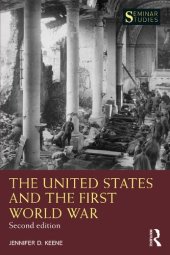 book The United States and the First World War