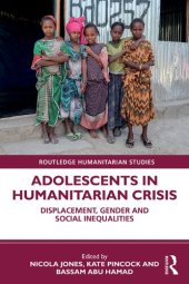 book Adolescents in Humanitarian Crisis: Displacement, Gender and Social Inequalities