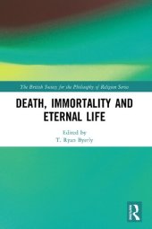 book Death, Immortality, and Eternal Life