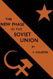 book The New Phase in the Soviet Union