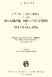 book On the History of the Bolshevik Organizations in Transcaucasia