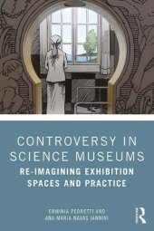 book Controversy in Science Museums: Re-imagining Exhibition Spaces and Practice