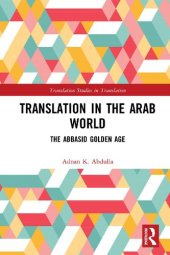 book Translation in the Arab World; The Abbasid Golden Age