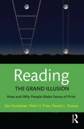 book Reading - the grand illusion : how and why people make sense of print