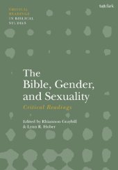 book The Bible, Gender, and Sexuality: Critical Readings