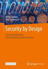 book Security by Design: Security Engineering informationstechnischer Systeme