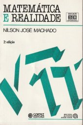 book MATEMATICA E REALIDADE- Análise dos pressupostos filosóficos que fundamentam o ensino da matemática