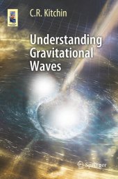 book Understanding Gravitational Waves