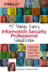 book 97 Things Every Information Security Professional Should Know: Collective Wisdom from the Experts