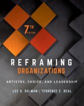 book REFRAMING ORGANIZATIONS : artistry, choice, and leadership.