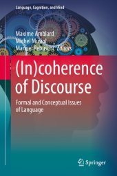 book (In)coherence of Discourse: Formal and Conceptual Issues of Language