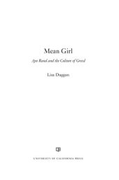 book Mean Girl: Ayn Rand and the Culture of Greed