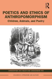 book Poetics and Ethics of Anthropomorphism: Children, Animals, and Poetry