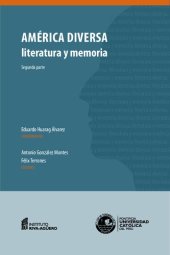 book América diversa literatura y memoria : segunda parte