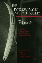 book The Psychoanalytic Study of Society, V. 19: Essays in Honor of George A. De Vos