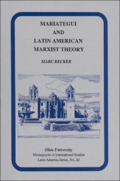 book Mariátegui and Latin American Marxist Theory