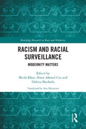 book Racism and Racial Surveillance: Modernity Matters