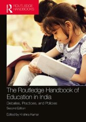 book The Routledge Handbook of Education in India: Debates, Practices, and Policies