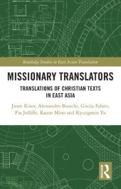 book Missionary Translators: Translations of Christian Texts in East Asia