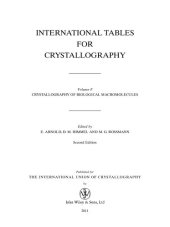 book International Tables for Crystallography Volume F: Crystallography of biological macromolecules