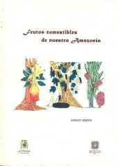 book Frutos comestibles de nuestra Amazonía