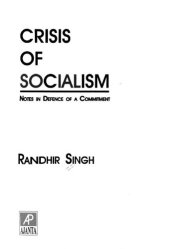 book Crisis of Socialism: Notes in Defence of a Commitment