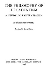 book The Philosophy of Decadentism: A Study in Existentialism