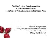 book Writing System Development for Cultural Preservation: The Case of Akha Language in Southeast Asia