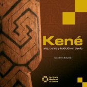 book Kené : arte, ciencia y tradición en diseño