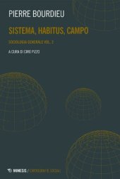 book Sociologia generale. Sistema, habitus, campo