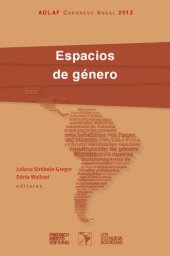 book Espacios de género ADLAF Congreso anual 2012