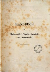 book Handbuch der Mathematik, Physik, Geodäsie und Astronomie