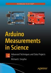 book Arduino Measurements in Science: Advanced Techniques and Data Projects