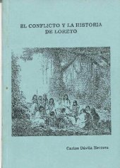 book El conflicto y la historia de Loreto