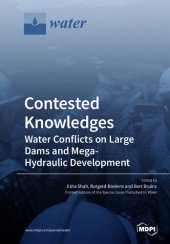 book Contested Knowledges: Water Conflicts on Large Dams and Mega-Hydraulic Development