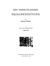 book Den Norsk-Islandske skjaldedigtning : A. Tekst efter håndskrifterne