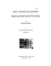 book Den Norsk-Islandske skjaldedigtning : A. Tekst efter håndskrifterne