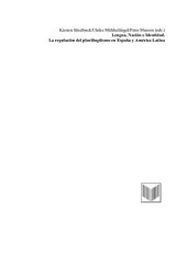 book Lengua, nacion e identidad. La regulacion del plurilinguismo en Espana y America Latina