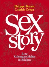 book Sex Story: Eine Kulturgeschichte in Bildern