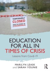 book Education for All in Times of Crisis: Lessons from Covid-19