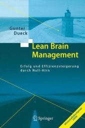 book Lean Brain Management: More Success and Efficiency by Saving Intelligence